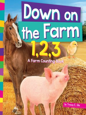 cover image of Down on the Farm 1,2,3